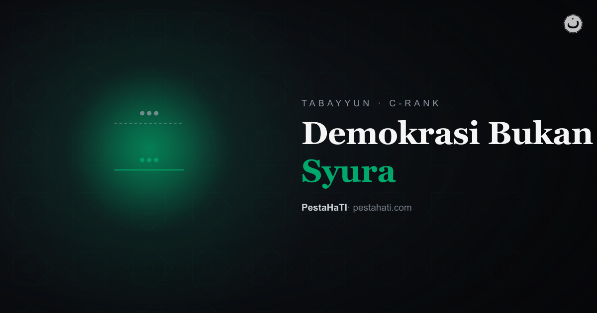 Demokrasi Bukan Syura: Menguji Klaim "Islam Itu Demokratis"