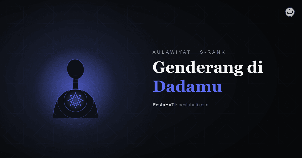 Genderang yang Sudah Lama Ada di Dadamu